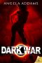 [Dark War 01] • The Dark War